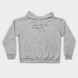 A Quote from "All's Well That Ends Well" by William Shakespeare Kids Hoodie